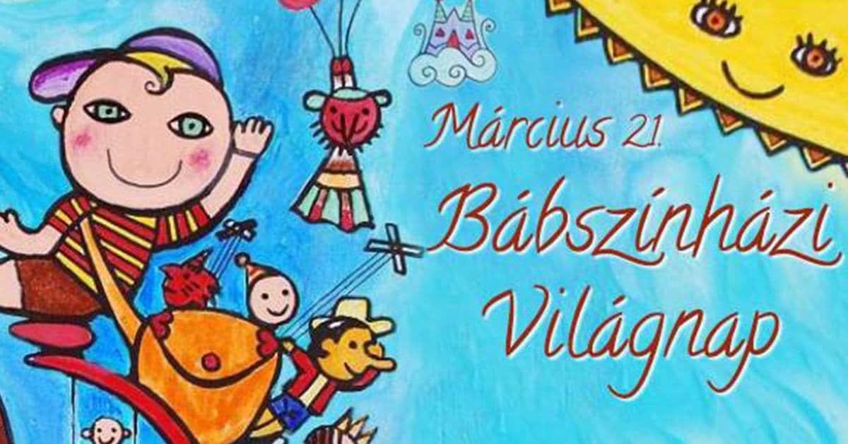A magyar bábosok határtalan ünnepe