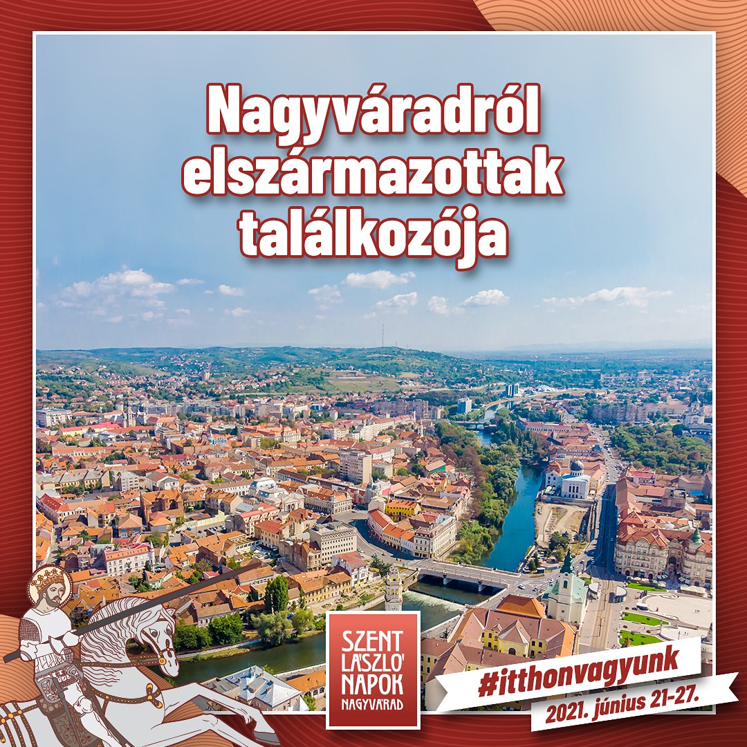 Idén sem marad el a Nagyváradról elszármazottak találkozója - Miske László is hazajön a Szent László Napokra