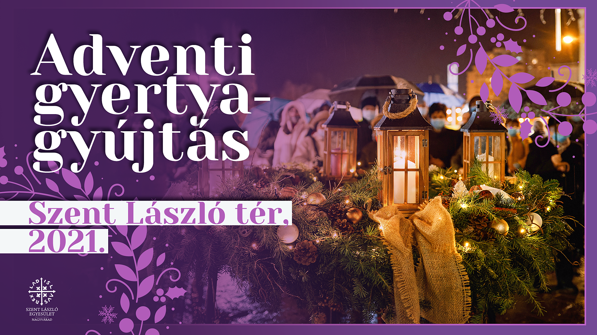 Advent második vasárnapja a Szent László téren