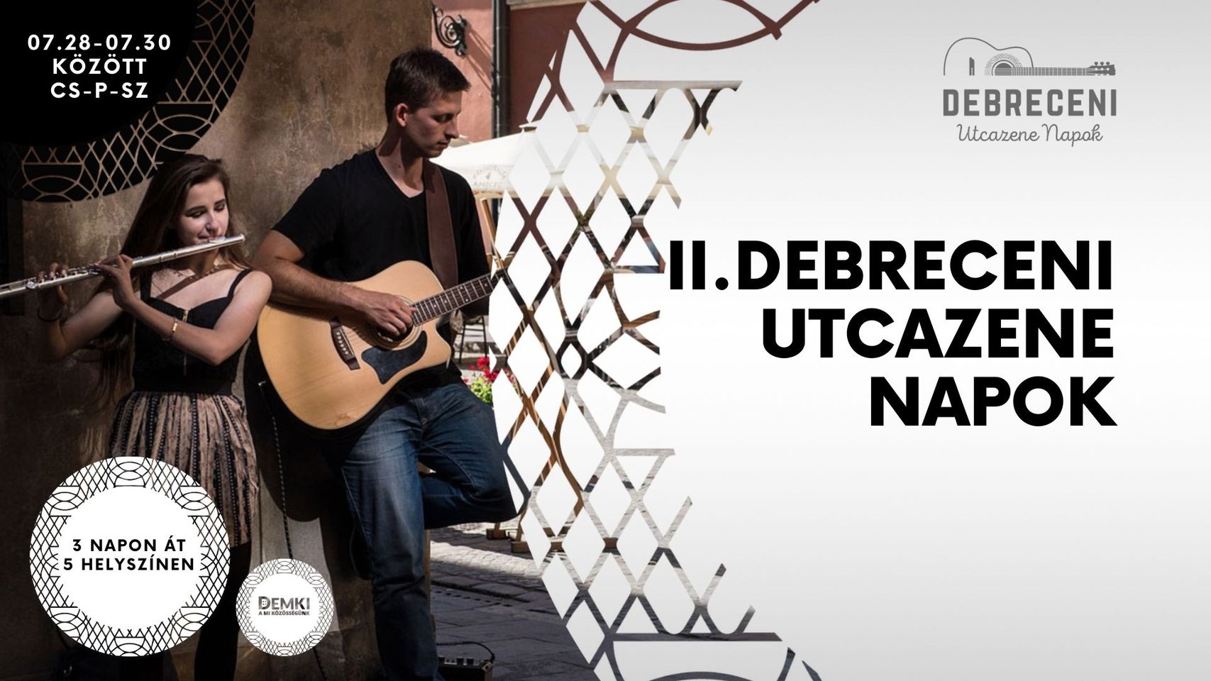Megkezdődtek a II. Debreceni Utcazene Napok