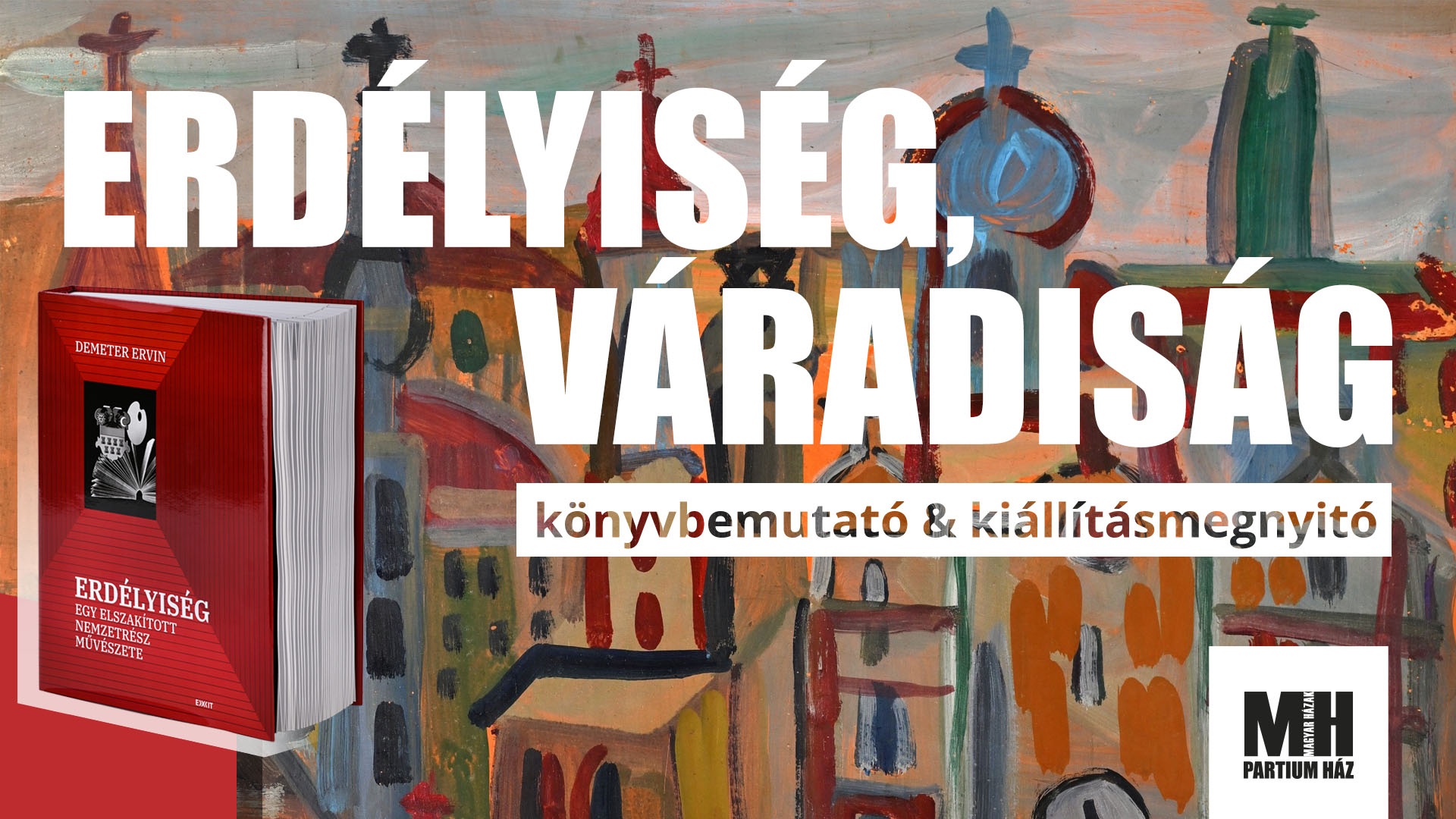 Nagyvárad nagy festőinek alkotásaiból nyílik páratlan kiállítás Debrecenben